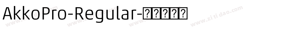 AkkoPro-Regular字体转换