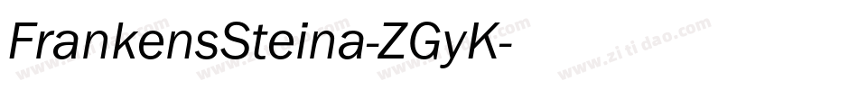 FrankensSteina-ZGyK字体转换