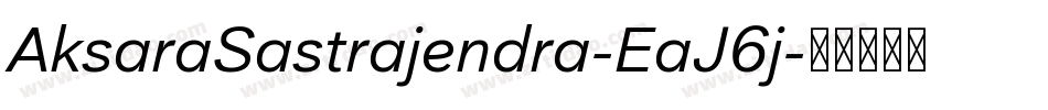 AksaraSastrajendra-EaJ6j字体转换