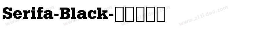 Serifa-Black字体转换
