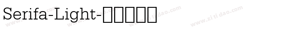 Serifa-Light字体转换