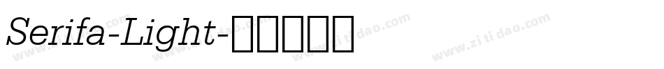 Serifa-Light字体转换
