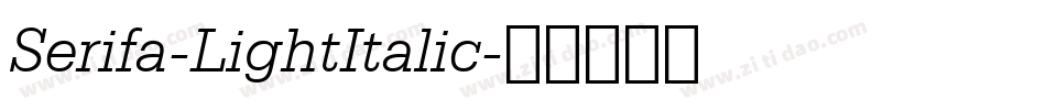 Serifa-LightItalic字体转换