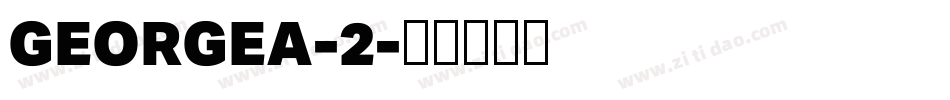 GEORGEA-2字体转换
