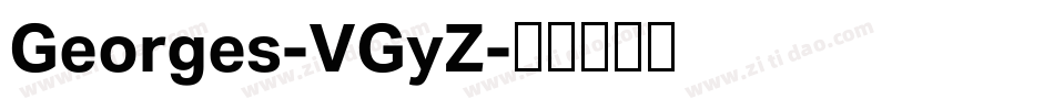 Georges-VGyZ字体转换
