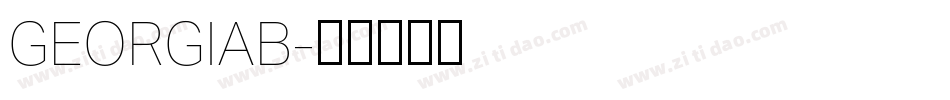 GEORGIAB字体转换