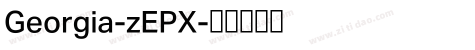Georgia-zEPX字体转换