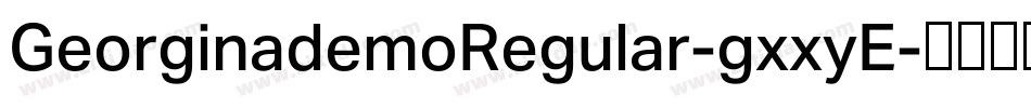 GeorginademoRegular-gxxyE字体转换