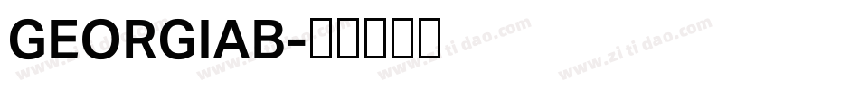 GEORGIAB字体转换