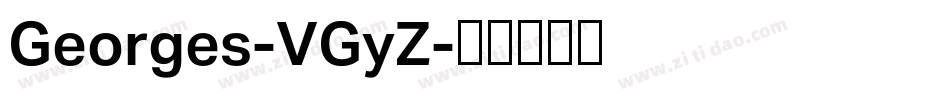 Georges-VGyZ字体转换