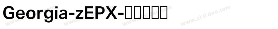 Georgia-zEPX字体转换