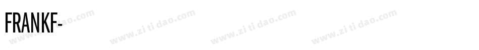 FRANKF字体转换