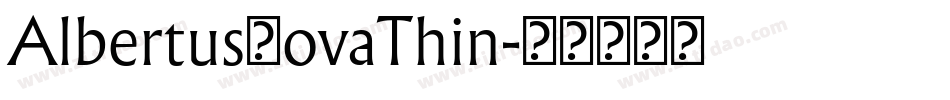 AlbertusNovaThin字体转换