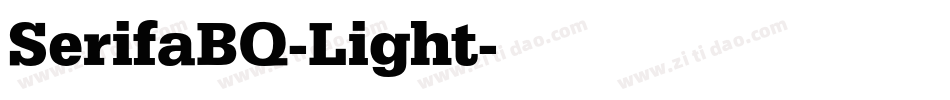 SerifaBQ-Light字体转换