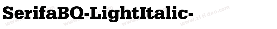 SerifaBQ-LightItalic字体转换