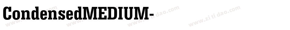 CondensedMEDIUM字体转换