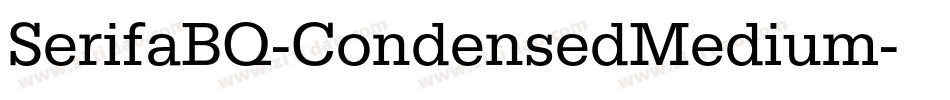 SerifaBQ-CondensedMedium字体转换