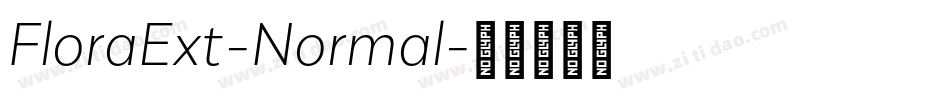FloraExt-Normal字体转换