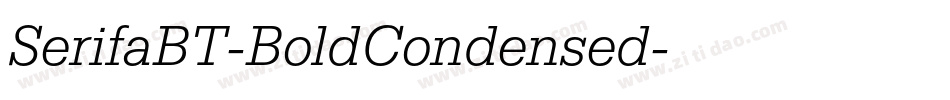 SerifaBT-BoldCondensed字体转换