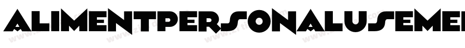 AlimentPersonalUseMedium-6rLo字体转换