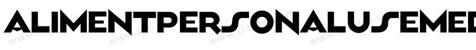 AlimentPersonalUseMedium-6rLo字体转换