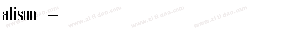 alison字库字体转换
