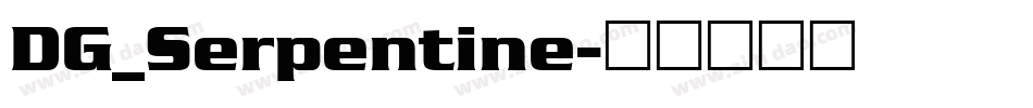 DG_Serpentine字体转换
