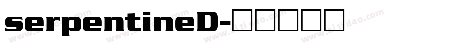 serpentineD字体转换