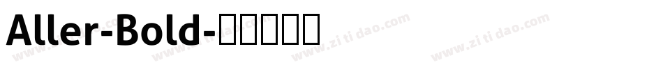 Aller-Bold字体转换