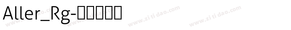 Aller_Rg字体转换