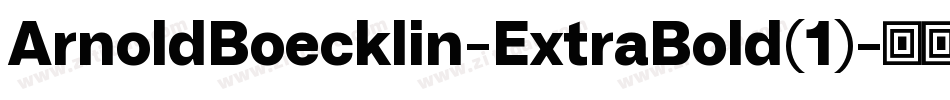 ArnoldBoecklin-ExtraBold(1)字体转换