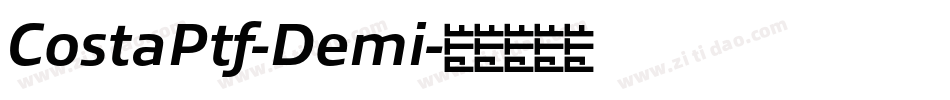 CostaPtf-Demi字体转换
