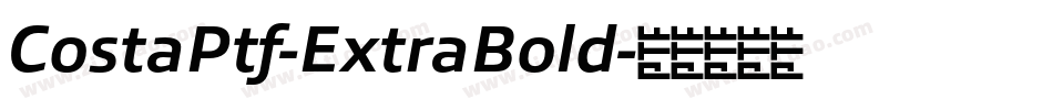 CostaPtf-ExtraBold字体转换