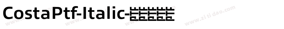 CostaPtf-Italic字体转换