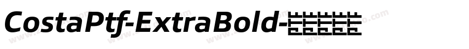 CostaPtf-ExtraBold字体转换