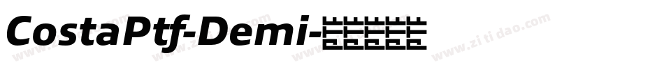 CostaPtf-Demi字体转换