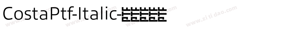 CostaPtf-Italic字体转换