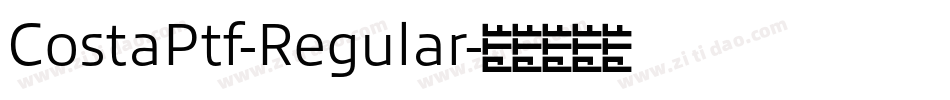 CostaPtf-Regular字体转换