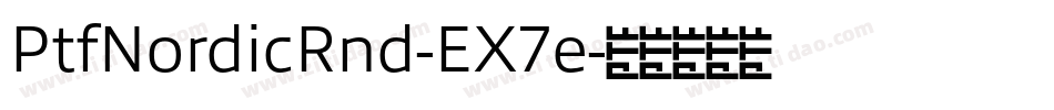 PtfNordicRnd-EX7e字体转换