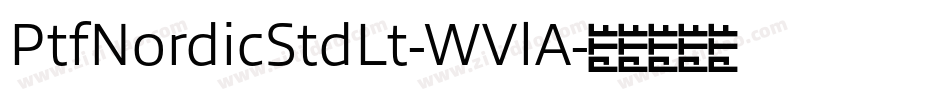 PtfNordicStdLt-WVlA字体转换