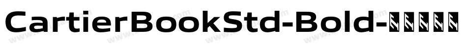 CartierBookStd-Bold字体转换