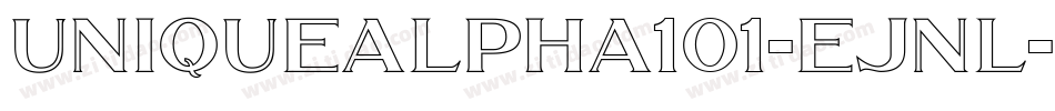 UniqueAlpha101-eJnl字体转换