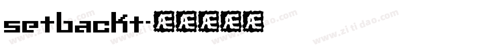 setbackt字体转换