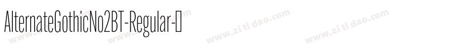 AlternateGothicNo2BT-Regular字体转换