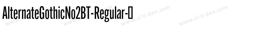 AlternateGothicNo2BT-Regular字体转换