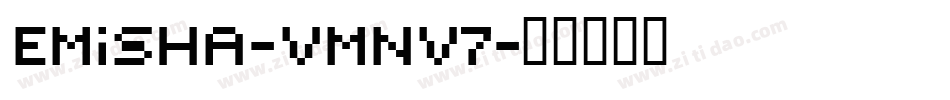 Emisha-vmnv7字体转换
