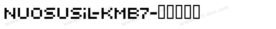 NuosuSil-KMB7字体转换