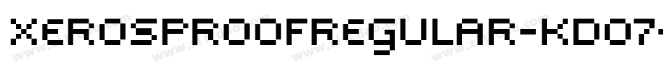 XerosProofRegular-KDO7字体转换