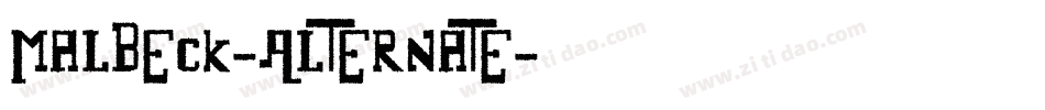 Malbeck-Alternate字体转换