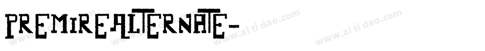 PremireAlternate字体转换